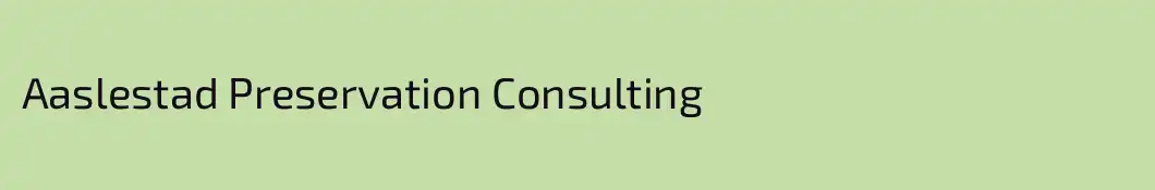 Aaslestad Preservation Consulting